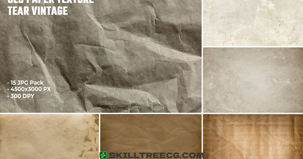 Old Paper Texture Tear Vintage Background（509538）-技能树